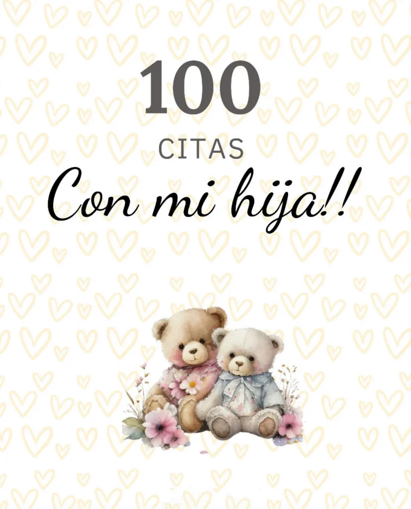 portada 100 citas con mi hija gratis